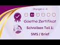 Goethe Zertifikat A2 Schreiben Teil 1 SMS Brief Schreiben Übungen 1 6 2025