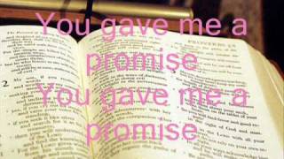 you gave me a promise fireflight lryrics