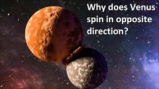 Why does Venus spin in opposite direction? - science for kids