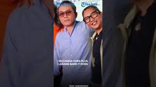 Download lagu Keluarga Koes Plus Kesal pada Band T-Koes mp3