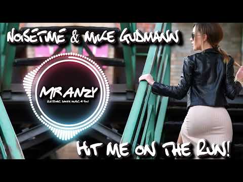 NOISETIME & Mike Gudmann - Hit Me On The Run ft. Polina Vita