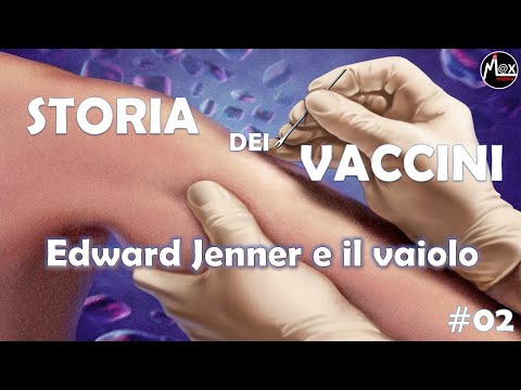 , title : 'Edward Jenner e il vaiolo || Storia dei vaccini #02'