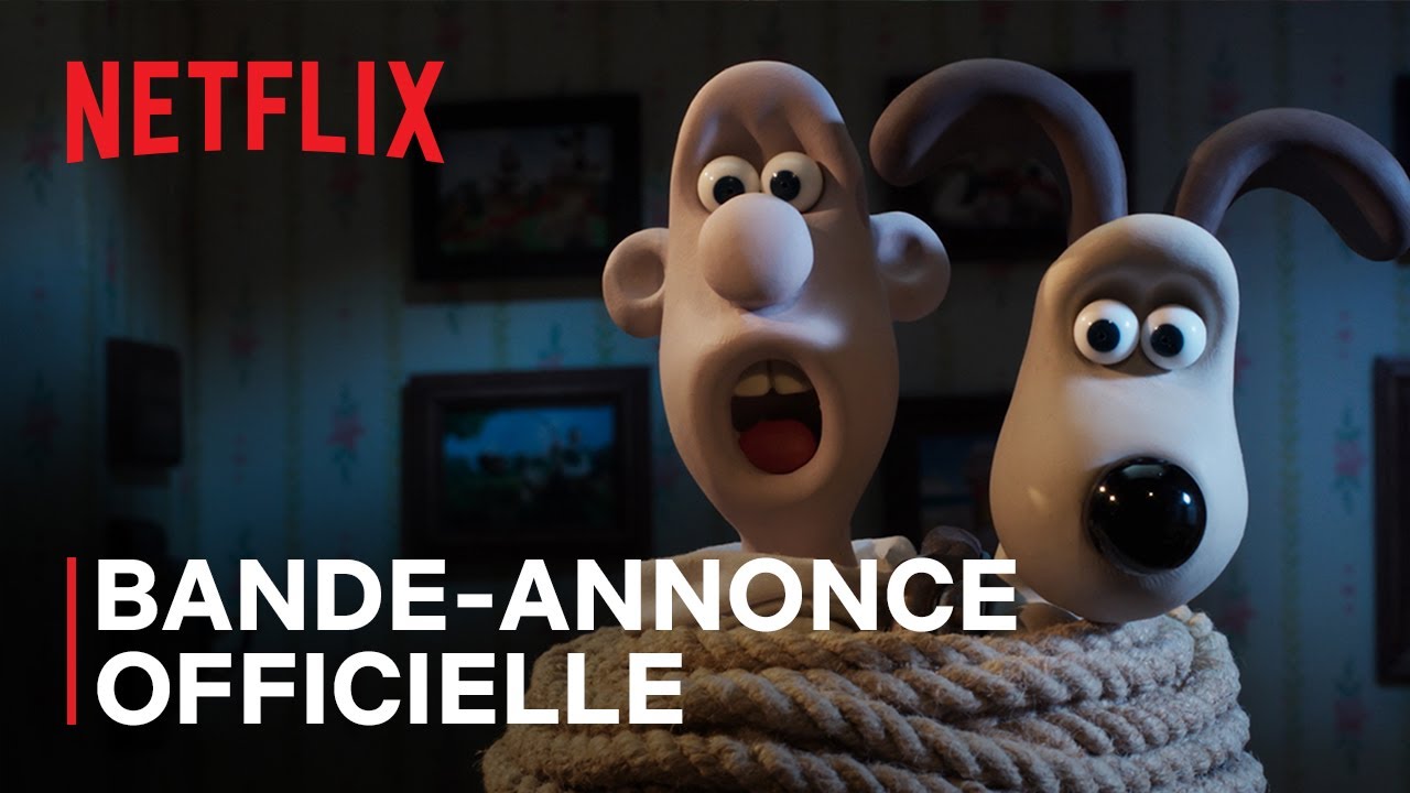 Wallace et Gromit : La palme de la vengeance | Bande-annonce officielle VF | Netflix France - YouTube