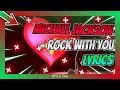 Michael Jackson - rock with you lyrics