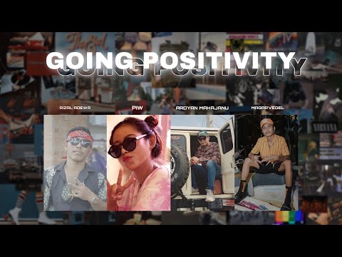 GOING POSITIVITY [Unofficial Lyric Video]