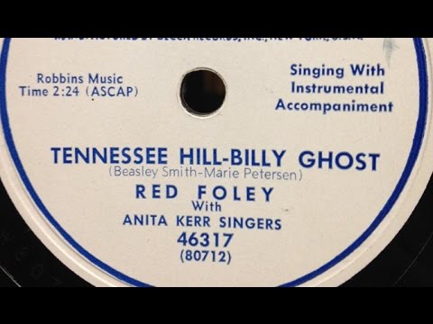 Red Foley "Tennessee Hill-billy Ghost" (March 12, 1951) Grady Martin on guitar = Decca 46317