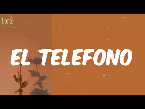 Héctor "El Father" - El Telefono (Letra)