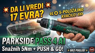 NAJBOLJI AKU ODVIJAČ ZA 17 EVRA? PARKSIDE PASS 4 A1  #parkside#lidl#diy