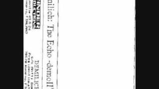 Demilich - The Echo ( Replacement ) Demo version '92