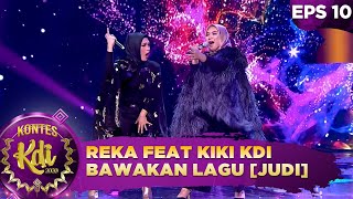 Download lagu FULL POWER!! Reka feat Kiki KDI Bawakan Lagu [JUDI] - Kontes KDI 2020 (5/10) mp3