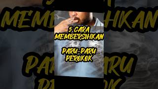 Download lagu 5 cara membersihkan paru paru perokok #funnyshorts #shorts #hidupsehat mp3