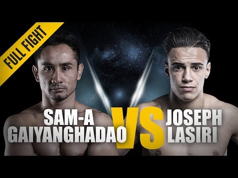ONE: Full Fight | Sam-A Gaiyanghadao vs. Joseph Lasiri | ONE's First-Ever Muay Thai Bout