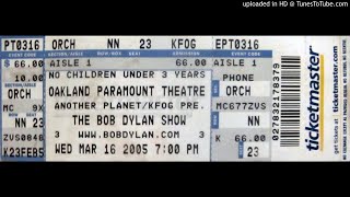 B. Dylan - &quot;Tweedle Dee &amp; Tweedle Dum&quot; (Paramount Theatre, 3/16/05)