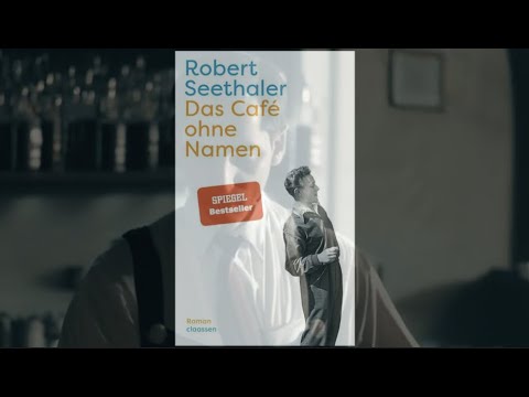 Kurz mal erklärt: "Das Café ohne Namen" von Robert Seethaler in 2 Minuten (Rezension, Inhaltsangabe)