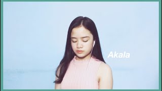 Akala - Marion Aunor (Cover) | juvylyn b