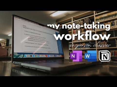 MY NOTE TAKING WORKFLOW FOR IN-PERSON CLASSES 💻📝