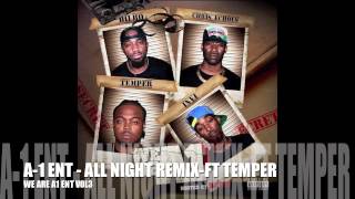 A-1 ent  - ALL NIGHT REMIX