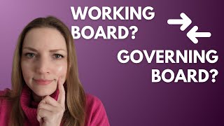 Need a Working VS Governing Nonprofit Board of Directors? Starting a N