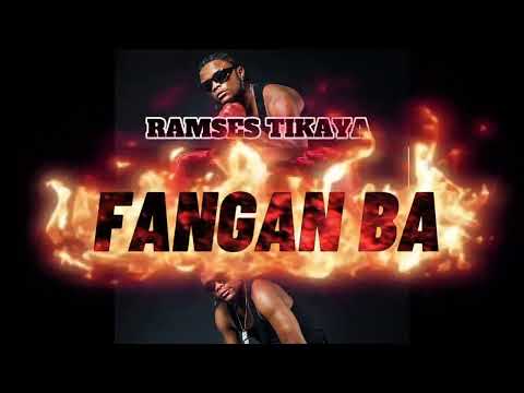 Ramses Tikaya - FANGAN BA (audio)#fanganba #Decalémélo #Coupédecalé