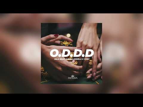 Jala Brat x Buba Corelli x Coby - O.D.D.D. (speed up & reverb)