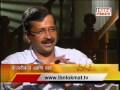 Arvind Kejriwal on IBN Lokmat Latest Interview.