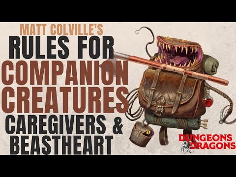Matt Colville's Companion Rules - 15 Pets for Beastheart & Caretaker
