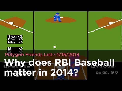 Why does RBI Baseball matter in 2014? - Polygon Friends List 1/15/2014
