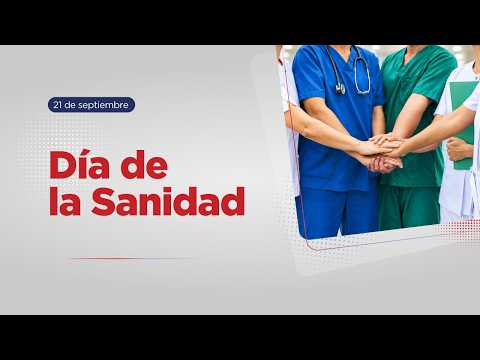 Día de la Sanidad: reconocimiento al compromiso del personal sanitario y asueto en los servicios