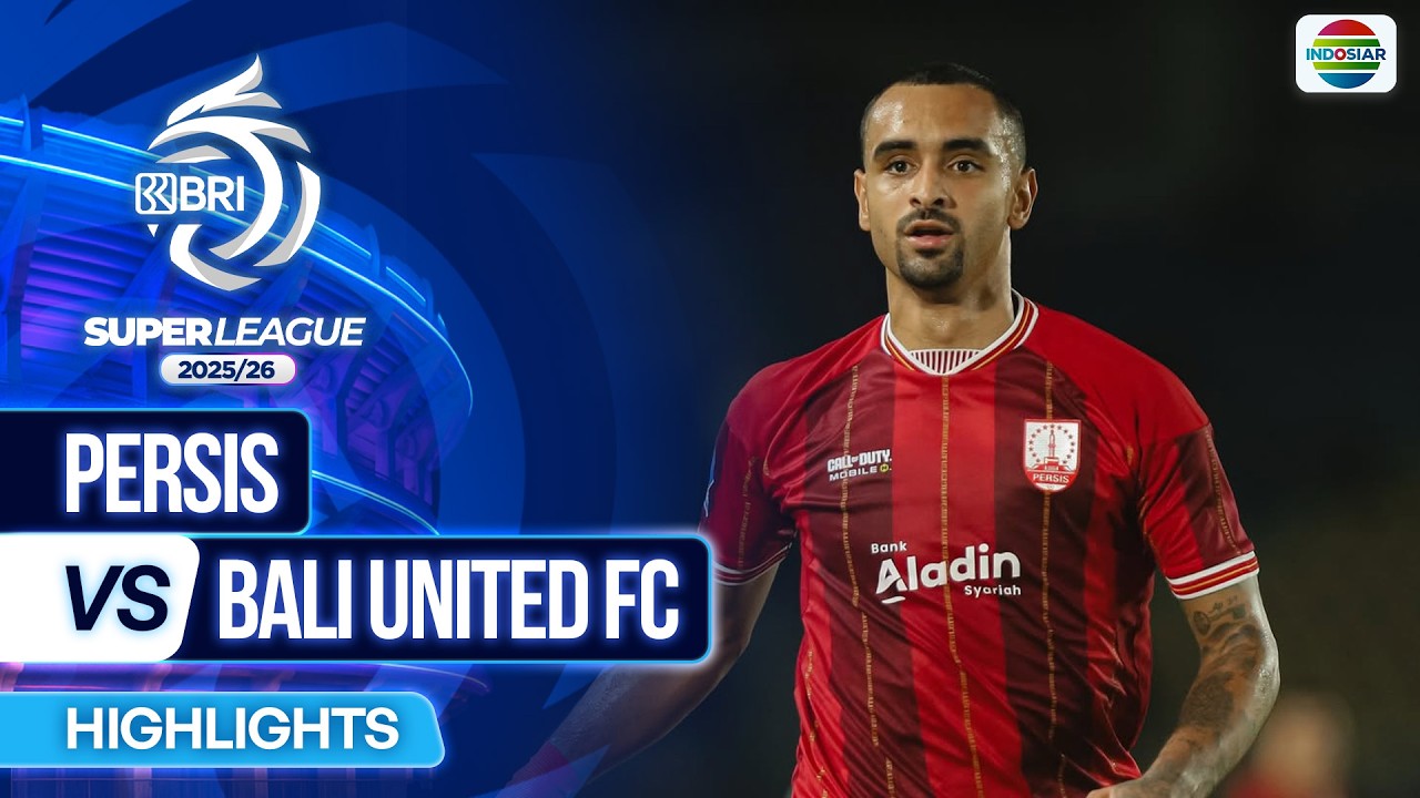 Persis Solo vs Bali United Highlights