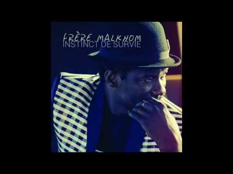 Frère Malkhom -  Kami Maam (Audio)