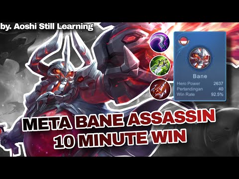 Meta Bane Assassin 10 Minute Win [by. Aoshi Still Learning] - Mobile Legends Gameplay