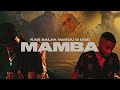 DJ KAS, SALVA, OGE, BABOU G - MAMBA (Official Music Video)
