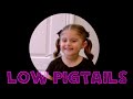 How To Do Low Pigtails
