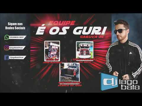 CD EQUIPE É OS GURI DE GARUVA-SC (FUNK BASS E SERTANEJO ATUALIZADO) - DJ IAGO BALA