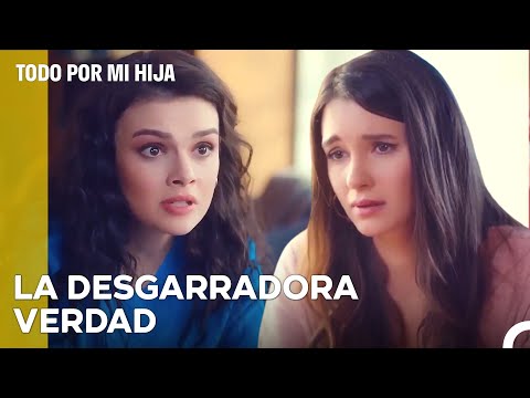 ¿Cómo Puedo Callarme Con Esta Verdad? - Todo Por Mi Hija Capitulo 66