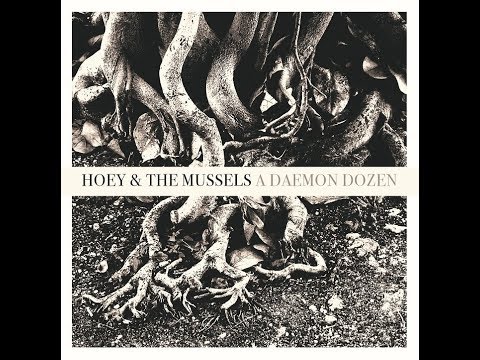 HOEY AND THE MUSSELS - 