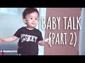Baby Talk (Part 2) - Xiaxues Guide To Life: EP157.