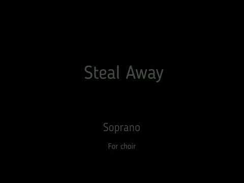 Choir/chór M. Hogan - Steal Away - Soprano + score