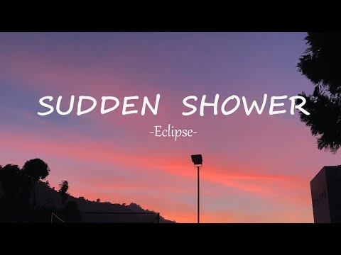 Eclipse - Sudden Shower (소나기) OST Part 1)