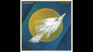 Six Organs of Admittance    Taken By Ascent