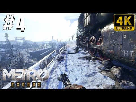 🎮 [4K] Metro Exodus Enhanced Edition | Gameplay Walkthrough - Part 4 [ PC 4K 60FPS ]