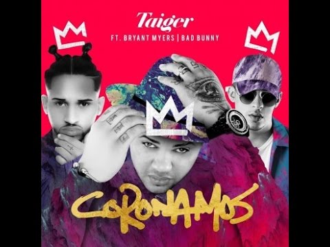 Coronamos Bad Bunny x  Bryant Myers x El Taiger  (Remix 1)