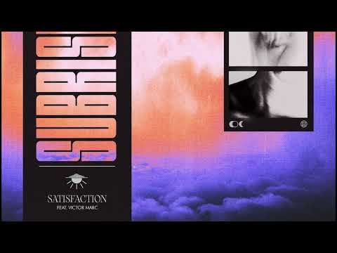 Subriser - Satisfaction (feat. Victor Marc)