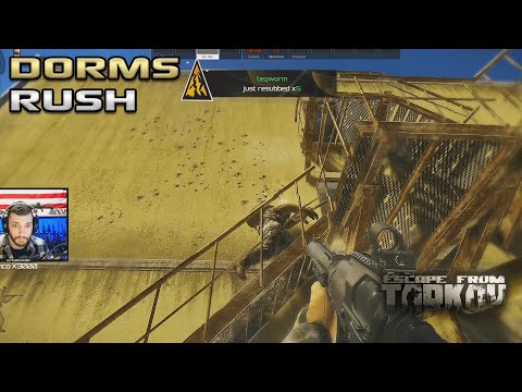 Rushing Dorms - Escape From Tarkov