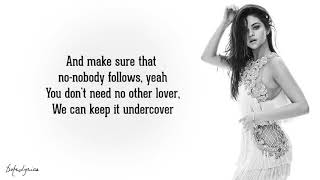 Undercover  - Selena Gomez (Lyrics) 🎵