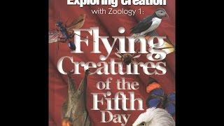 Apologia Exploring Creation: Zoology 1 - Flying Creatures (Young Explorer series)