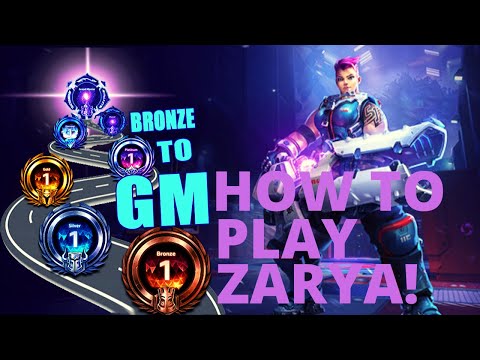 Zarya Expulsion - HOW TO PLAY ZARYA! - Bronze to GM Season 3 (Masters)
