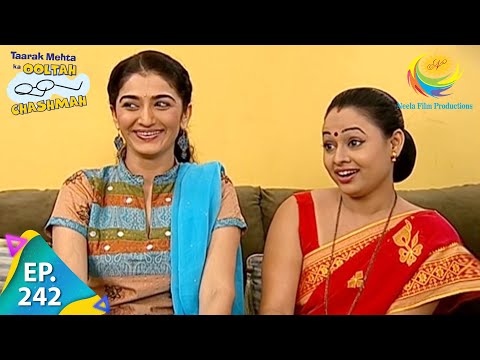 Taarak Mehta Ka Ooltah Chashmah - Episode 242 - Full Episode