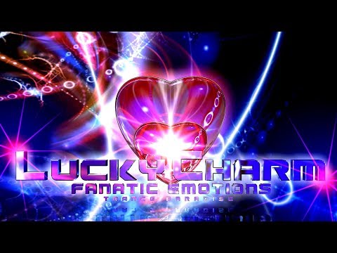 Fanatic Emotions - Lucky Charm [TRANCE PARADISE]