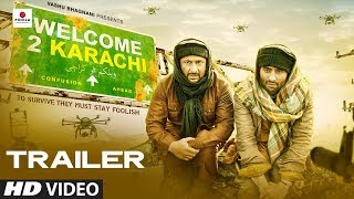 Welcome To Karachi - Official Trailer | Jackky Bhagnani | Arshad Warsi | Lauren Gottlieb